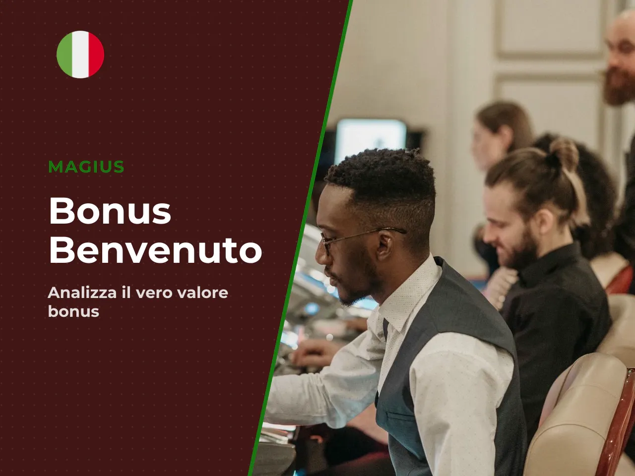 Bonus di benvenuto e valore reale