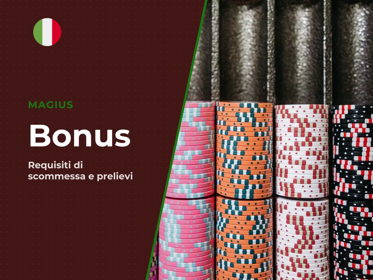 Condizioni dei bonus e loro impatto