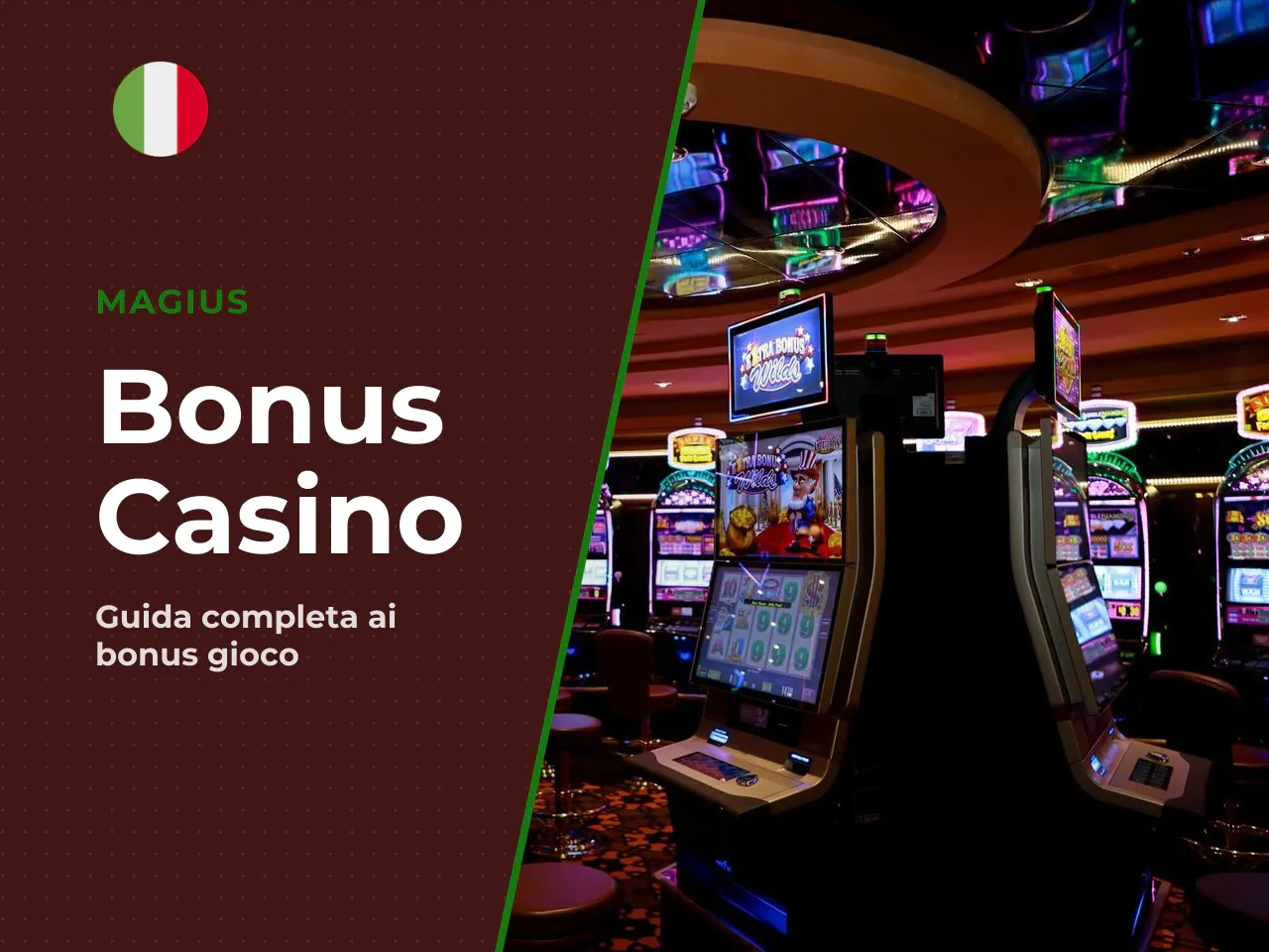 Bonus casino come leggere requisiti e