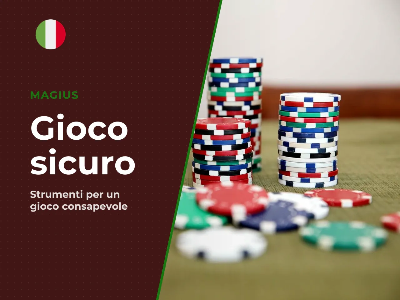Gioco responsabile e assistenza clienti. Magius