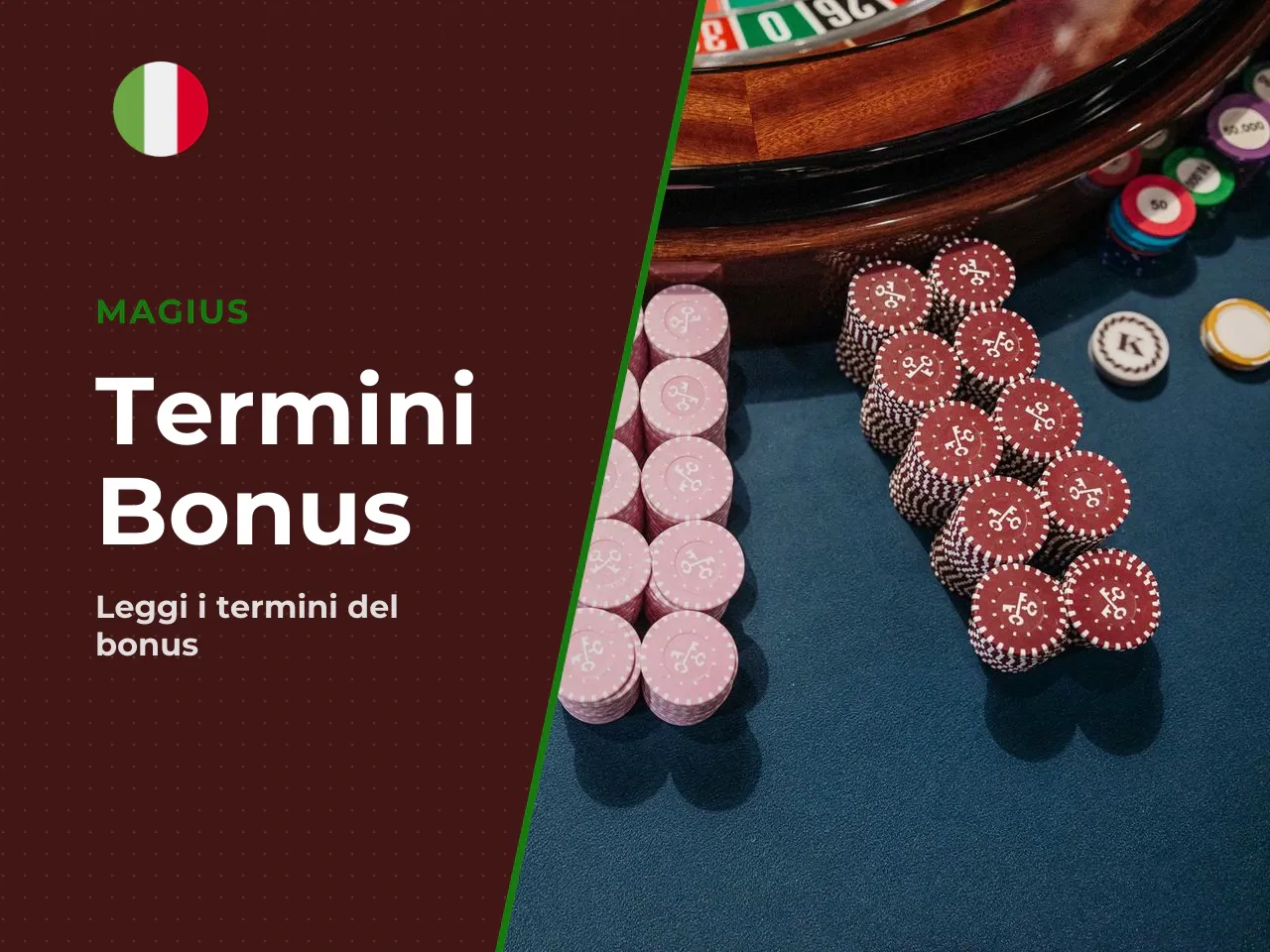 Requisiti, termini e condizioni dei bonus