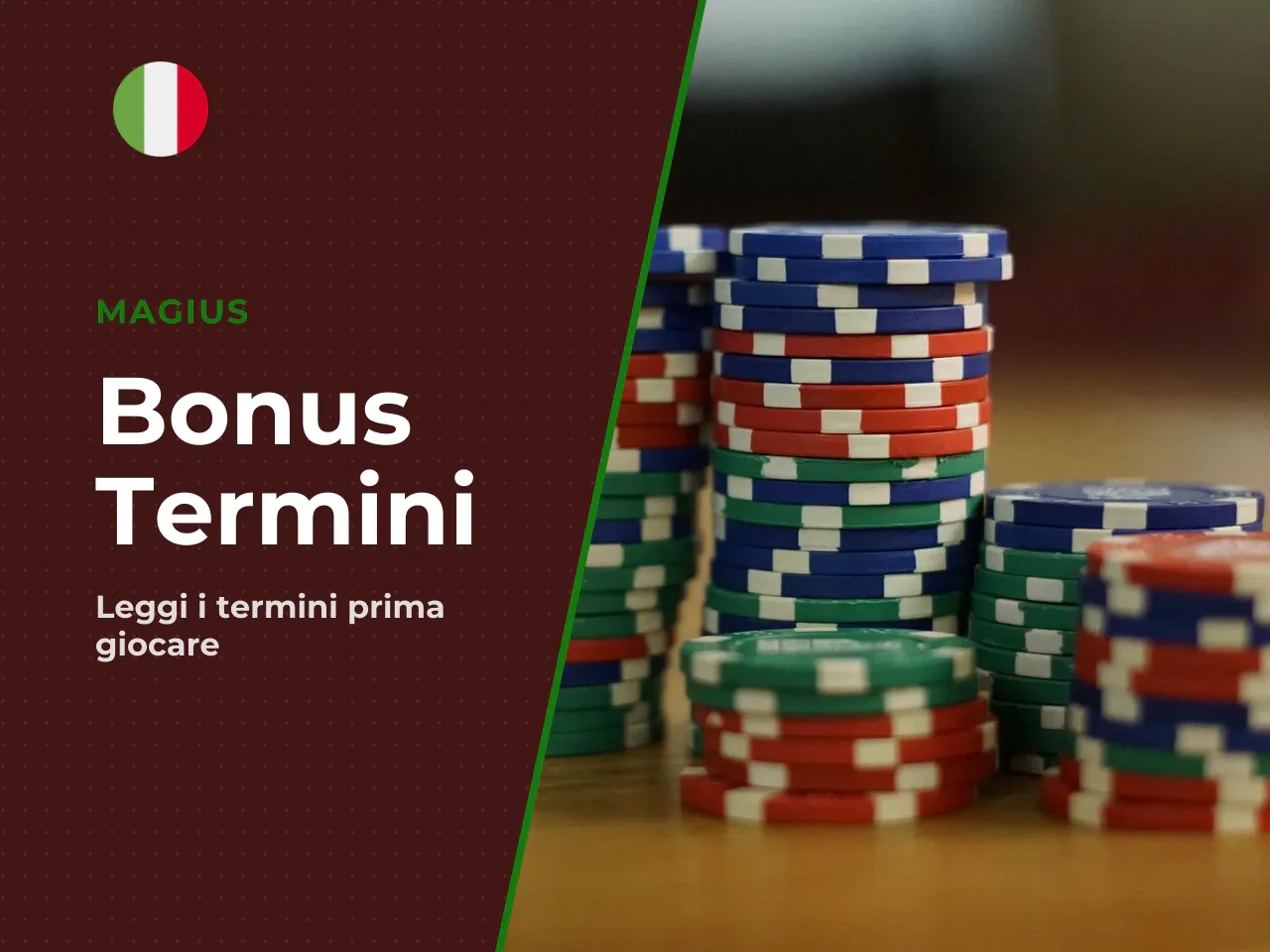 Bonus e condizioni prima di giocare