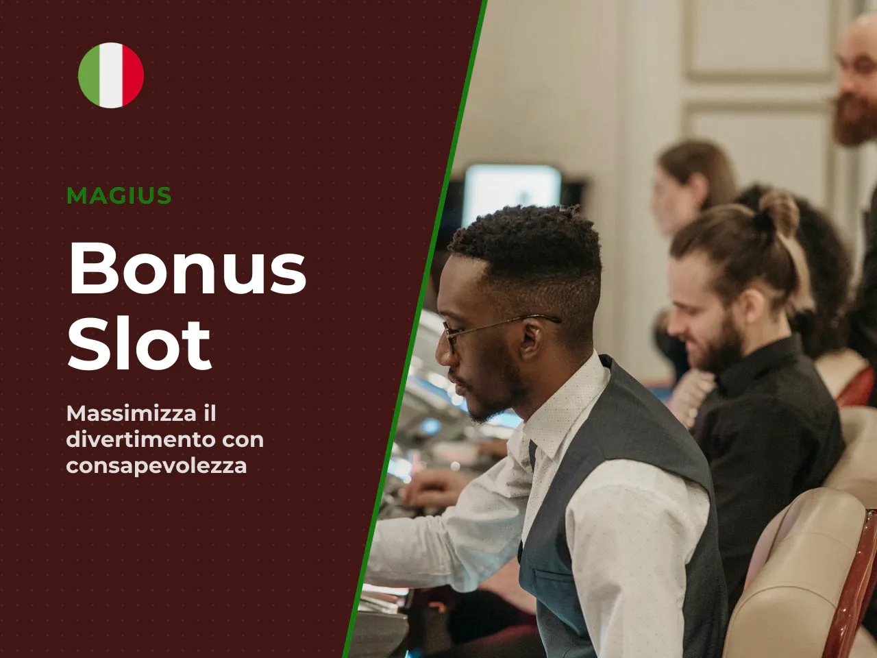 Quando si attiva un bonus slot