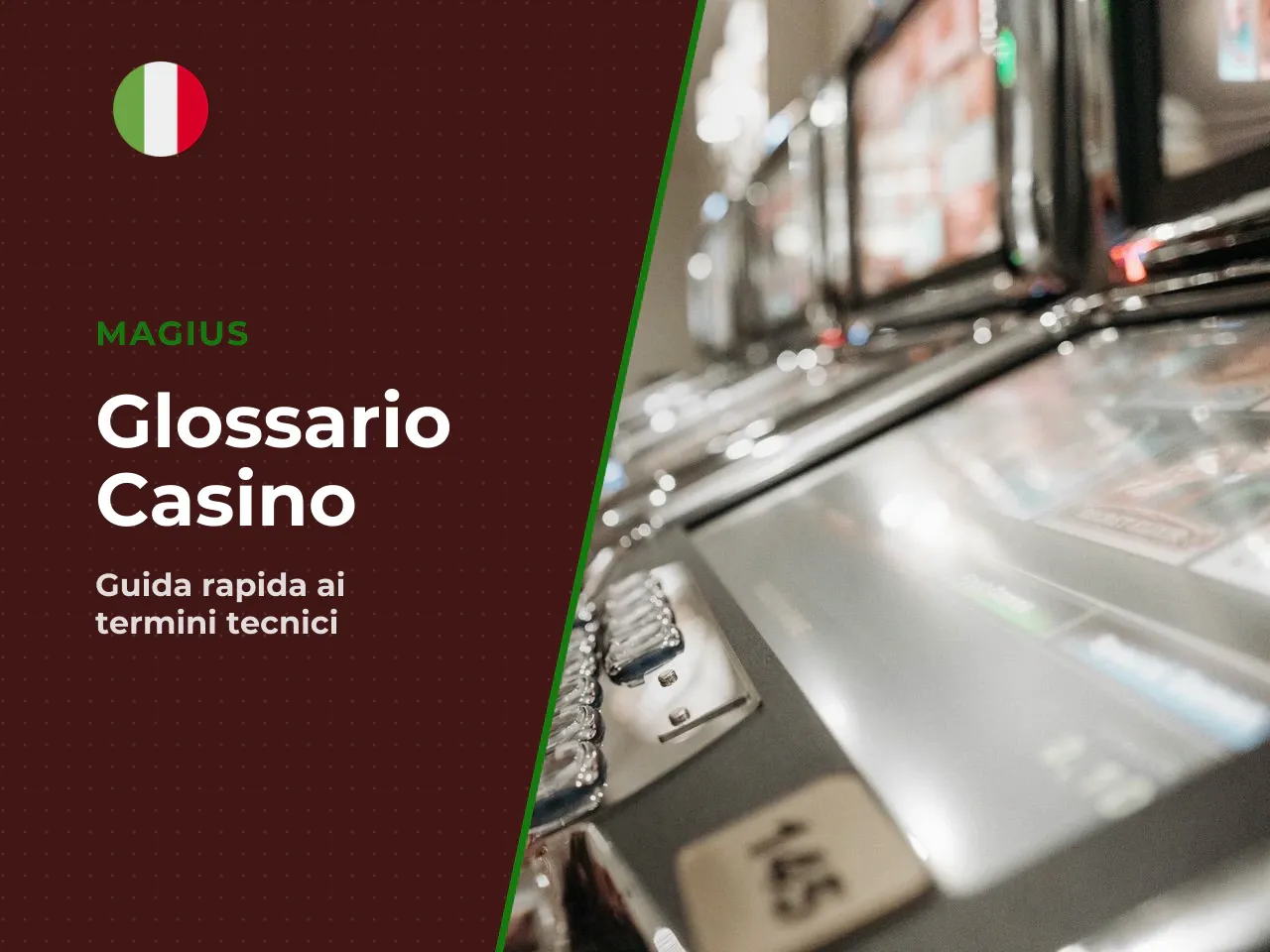Glossario rapido dei termini utilizzati. Un