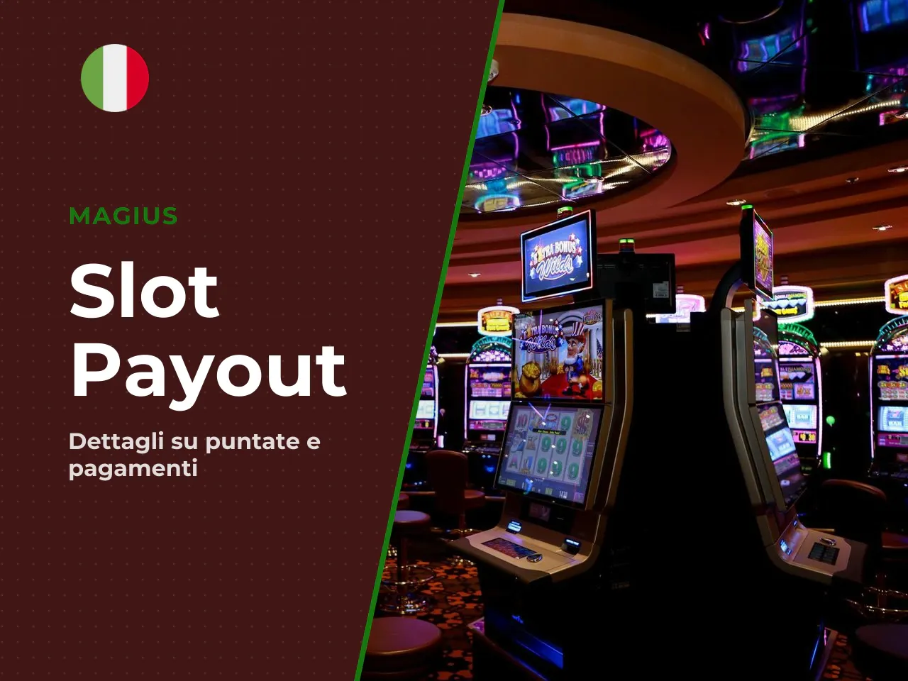Puntate, linee e meccanica di pagamento