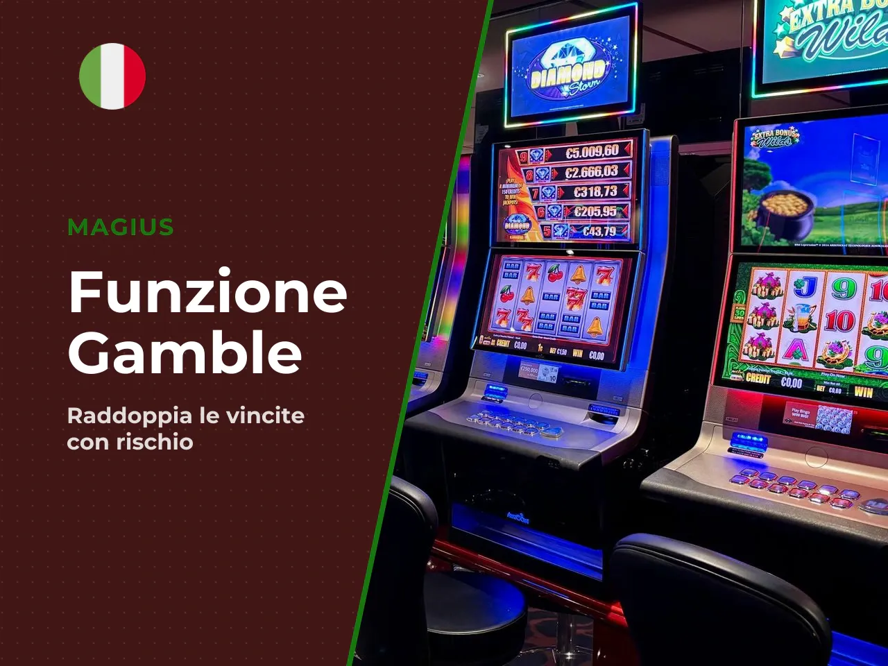 Funzione Gamble cosa valutare prima di