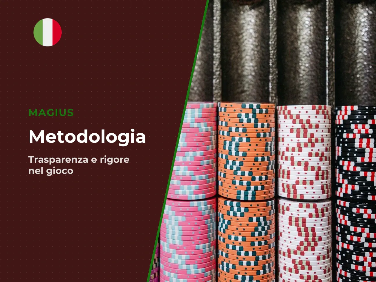 Metodologia, gioco responsabile e fonti. Il